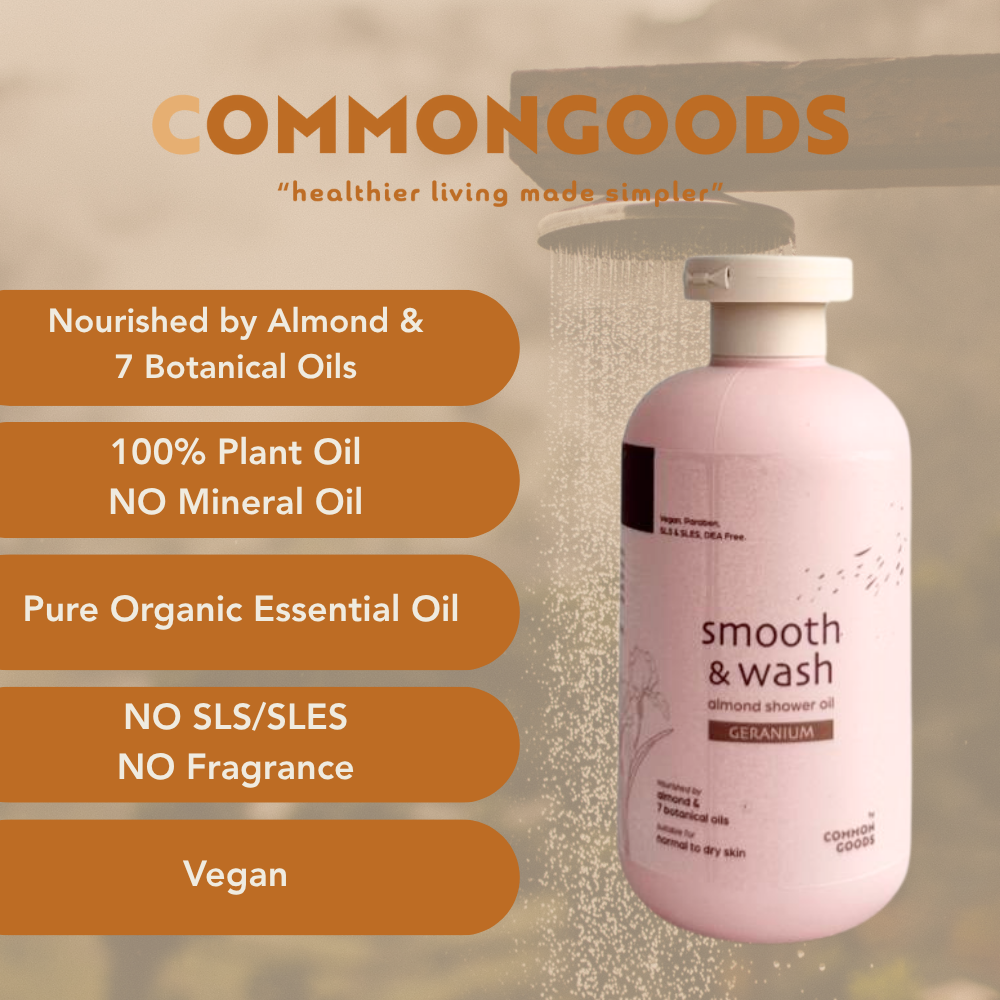 Almond Shower Oil, Smooth & Wash, Geranium, Common Goods Malaysia, 250ml